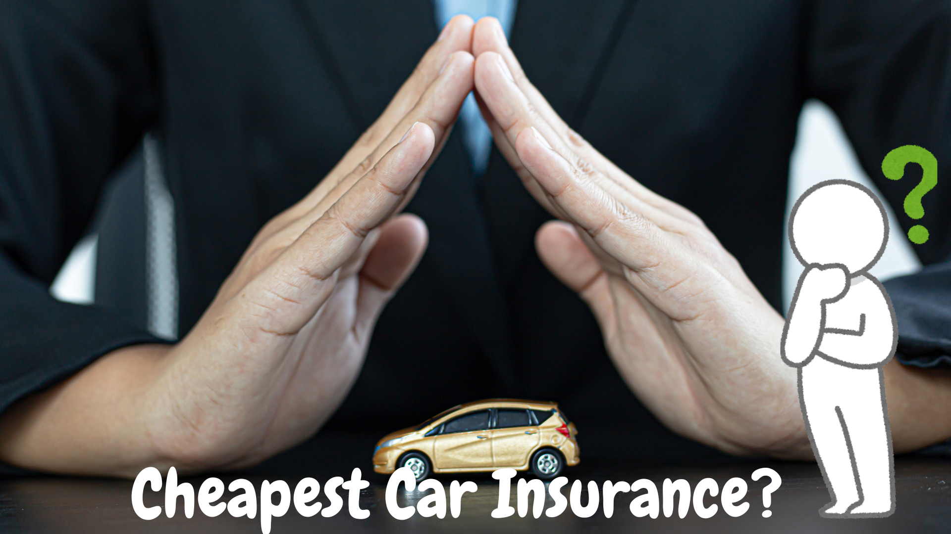 Cheapest auto insurance